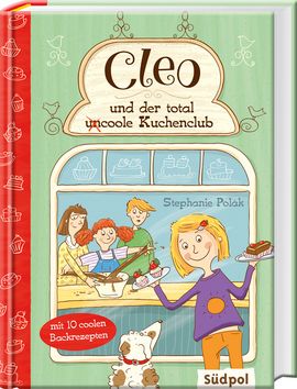 Cover  Cleo und der total (un)coole Kuchenclub