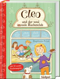 Cleo und der total (un)coole Kuchenclub – Cover