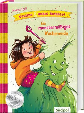 Cover Pauline & Onkel Rotzbert – Ein monstermäßiges Wochenende