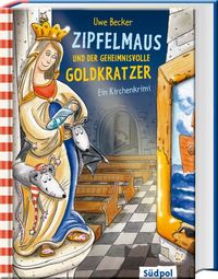 Cover - Zipfelmaus und der geheimnisvolle Goldkratzer