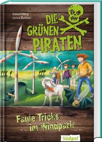 Die Grünen Piraten – Faule Tricks im Windpark - Cover
