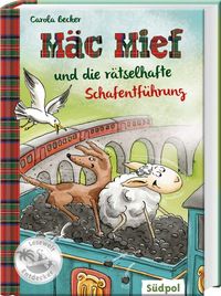 Cover von Mäc Mief und die rätselhafte Schafentführung